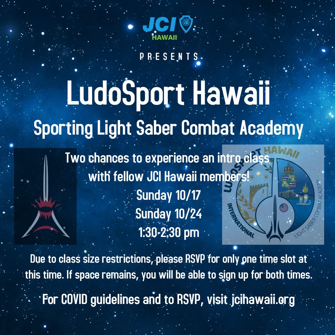 JCI Hawaii x LudoSport Hawaii: An Introduction to Lightsaber Combat